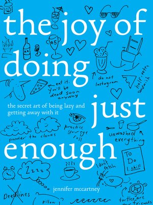 cover image of The Joy of Doing Just Enough